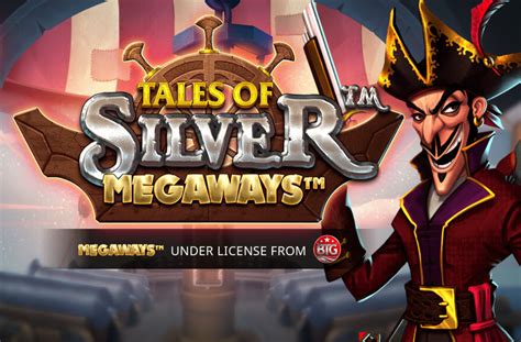 Tales Of Silver Megaways NetBet